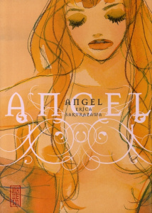 Angel Tome 1 - Sakurazawa Erica ; Desbief Thibaud