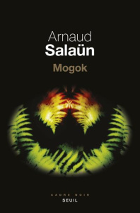 Mogok - Salaün Arnaud