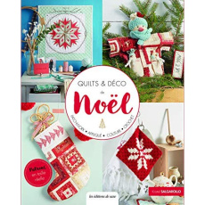Quilts & déco de Noël. Avec patrons en taille réelle détachables - Salgarollo Kristel ; Barbecot Didier ; Vauzeilles