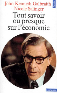 Tout savoir, ou presque, sur l'économie - Salinger Nicole