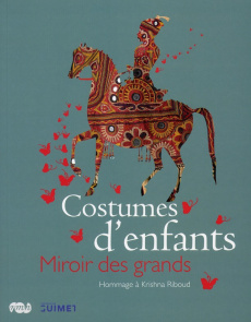 Costumes d'enfants, Miroir des grands - Samuel Aurélie