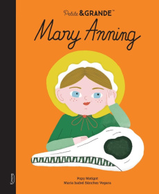 Mary Anning - Sánchez Vegara María Isabel ; Matigot Popy