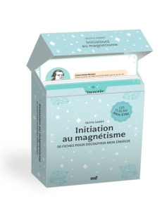 Coffret initiation au magnétisme. 50 fiches pour découvrir mon énergie - Sandy Olivia