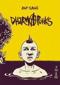 Dharma punks - Sang Ant ; Aronson Philippe ; Knox Elizabeth ; Hor