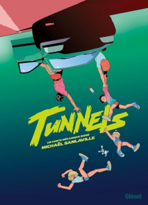 Tunnels - Sanlaville Michaël