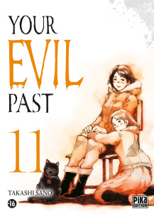 Your Evil Past Tome 11 - Sano Takashi ; Citroën Laetitia