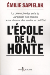 L'Ecole de la honte - Sapielak Emilie