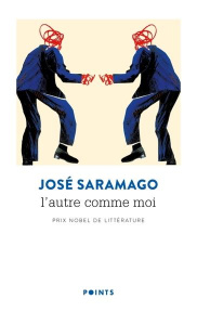 L'Autre comme moi. - Saramago José ; Leibrich Geneviève
