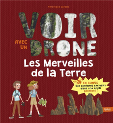 Les merveilles de la terre - Sarano Véronique ; Duhamel Pauline