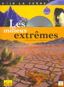 Les milieux extrêmes. Avec 1 DVD - Sarano Véronique