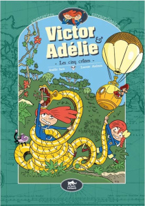 Victor & Adélie, aventuriers extraordinaires Tome 2 : Les cinq crânes - Sarn Amélie ; Audouin Laurent