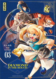 Diamond in the rough Tome 3 - Sasaki Nao ; Lucas Sophie ; Montésinos Eric