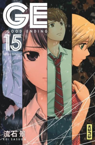 GE Good Ending Tome 15 - Sasuga Kei ; Raillard Misato