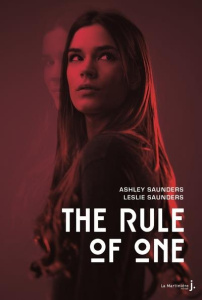 The rule of one - Saunders Ashley ; Saunders Leslie ; Troin Isabelle