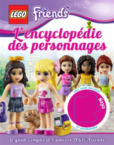 Lego friends. L'encyclopédie des personnages. Avec une figurine - Saunders Catherine ; Perdereau Cédric
