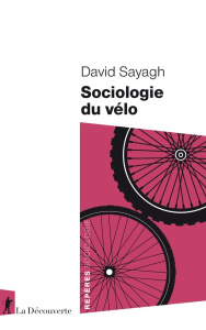 Sociologie du vélo - Sayagh David