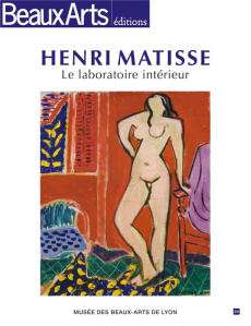 Henri Matisse, le laboratoire intérieur - Schlesser Thomas, Collectif , Ramond Sylvie, Monod