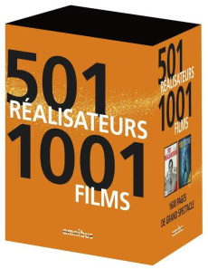 1001 films à voir avant de mourir ; 501 réalisateurs. Coffret en 2 volumes - Schneider Steven Jay ; Quin Elisabeth