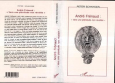 André Frénaud. "Vers une plénitude non révélée" - Schnyder Peter