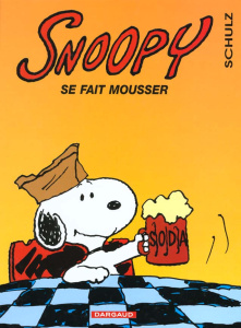 Snoopy Tome 26 : Snoopy se fait mousser - Schulz Charles Monroe