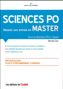 Sciences Po, réussir son entrée en master - Dac Monika ; Cobast Eric