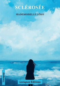 Sclerosee - Lémo Mademoiselle