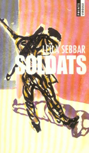 Soldats - Sebbar Leïla
