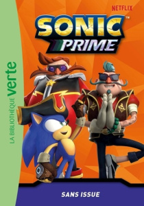 Sonic Prime Tome 11 : Sans issue - SEGA