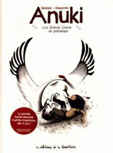 Anuki Tome 6 : La Grande Course du printemps - Sénégas Stéphane ; Maupomé Frédéric