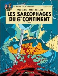 Les aventures de Blake et Mortimer Tome 17 : Les sarcophages du 6e continent. Tome 2 - Sente Yves ; Juillard André