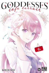 Goddesses Cafe Terrace Tome 6 - Seo Kouji ; Dautriche Fabien ; Maccaroni Simona