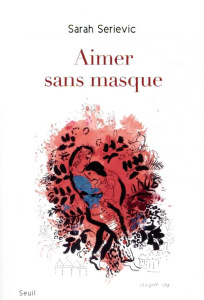 Aimer sans masque - Serievic Sarah