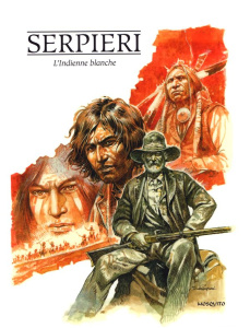 L'Indienne blanche - Serpieri Paolo Eleuteri ; Jans Michel