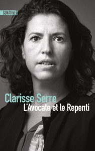 L'Avocate et le Repenti - Serre Clarisse