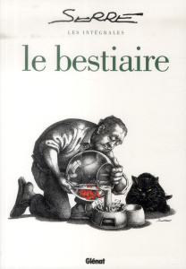Le bestiaire - SERRE CLAUDE
