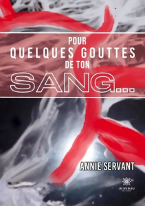 Pour quelques gouttes de ton sang... - Servant Anne