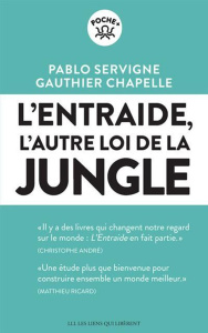 servigne-pablo-chapelle-gauthier-l-entraide-nea-l-autre-loi-de-la-jungle_0