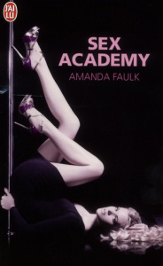 Sex Academy - Faulk Amanda