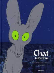 L'Art du Chat du Rabbin - Sfar Joann ; Delesvaux Antoine ; Moati Serge