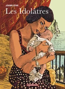 Les Idolâtres - Sfar Joann