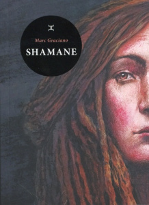 Shamane - Graciano Marc