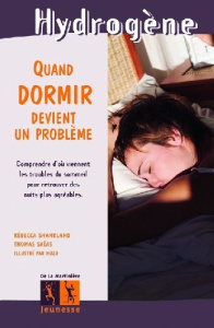Quand dormir devient un problème - Shankland Rebecca ; Saïas Thomas