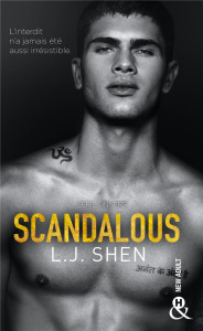 Sinners Tome 3 : Scandalous - Shen L. J. ; Ducellier Typhaine