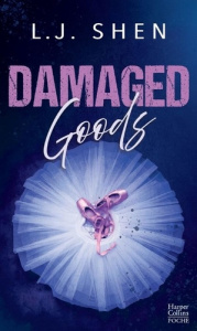 All Saints High Tome 4 : Damaged Goods - Shen L. J. ; Libret Sophia