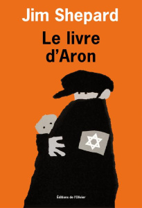 Le livre d'Aron - Shepard Jim ; Nasalik Madeleine