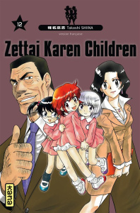 Zettai Karen Children Tome 12 - Shiina Takashi ; Malet Frédéric