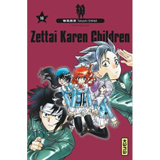 Zettai Karen Children Tome 16 - Shiina Takashi ; Malet Frédéric