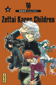 Zettai Karen Children Tome 18 - Shiina Takashi ; Malet Frédéric