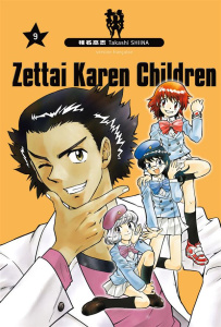 Zettai Karen Children Tome 9 - Shiina Takashi ; Malet Frédéric