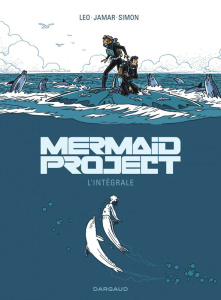 Mermaid Project Intégrale . Edition spéciale en noir & blanc - SIMON FRED/LEO